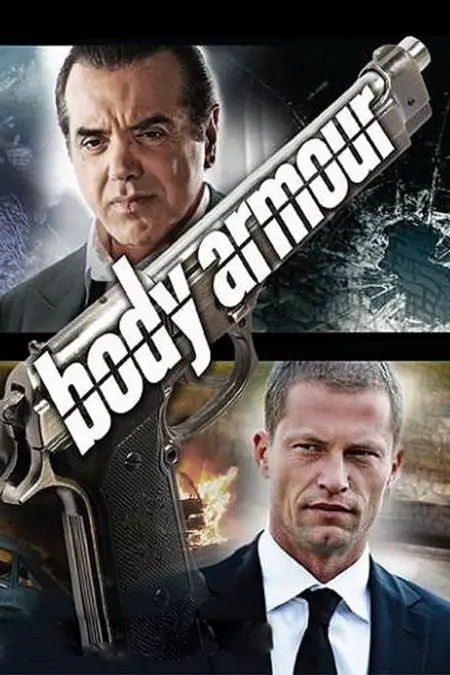 Body Armour (2007) บอดี้การ์ดระห่ำ ปืนระเบิด - Body Armour