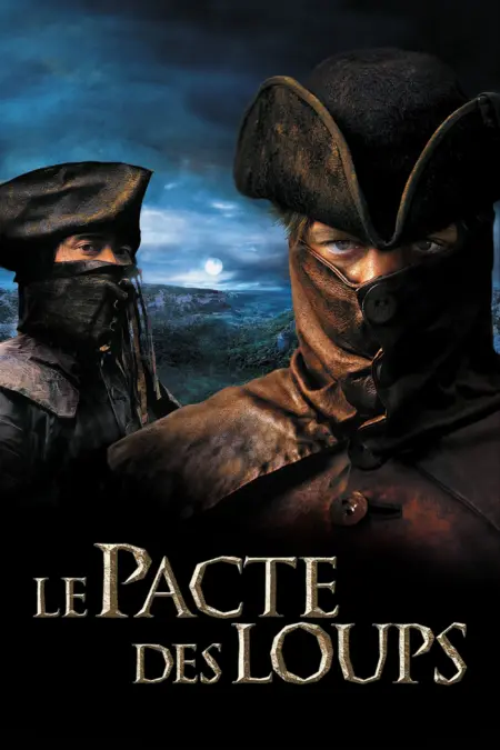 Brotherhood of the Wolf (2001) คู่อหังการ์ท้าบัลลังก์ Brotherhood of the Wolf (2001) คู่อหังการ์ท้าบัลลังก์