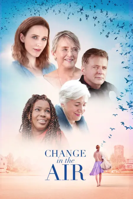 Change in the Air (2018) - Change in the Air