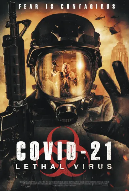 COVID-21 Lethal Virus (2021) ไวรัสมรณะ ล่าล้างโลก - COVID-21: Lethal Virus