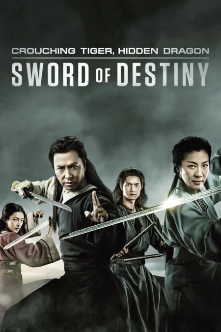 Crouching Tiger, Hidden Dragon 2 Sword of Destiny (2016) พยัคฆ์ระห่ำ มังกรผยองโลก 2 ชะตาเขียว Crouching Tiger, Hidden Dragon 2 Sword of Destiny (2016) พยัคฆ์ระห่ำ มังกรผยองโลก 2 ชะตาเขียว