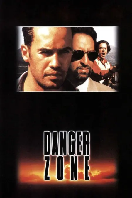Danger Zone (1996) ผ่านรกโซนเดือด - Danger Zone