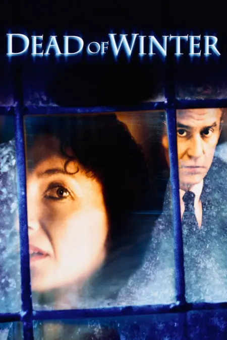 Dead of Winter (1987) - Dead of Winter