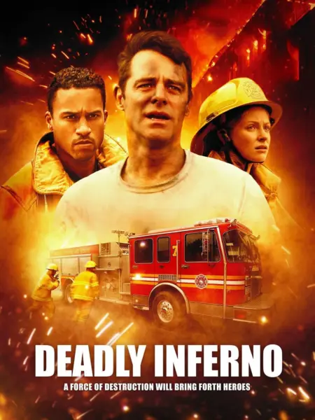 Deadly Inferno (2016) - Deadly Inferno