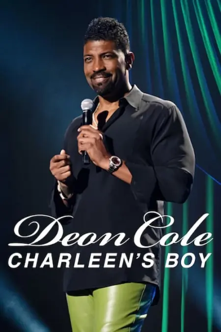 Deon Cole: Charleen’s Boy (2022) - Deon Cole: Charleen's Boy