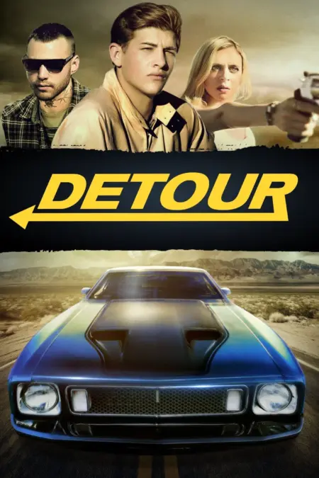 Detour (2016) - Detour