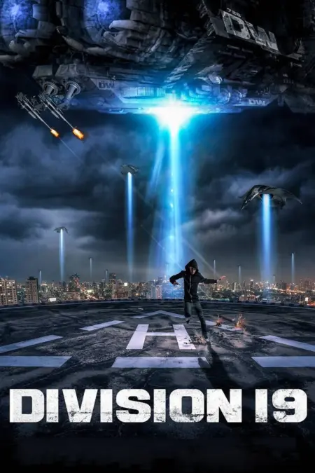 Division 19 (2017) ดิวิชั่น 19 มฤตยูนอกโลก - Division 19