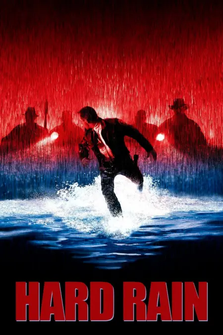 Hard Rain (1998) อึดท่วมนรก - Hard Rain