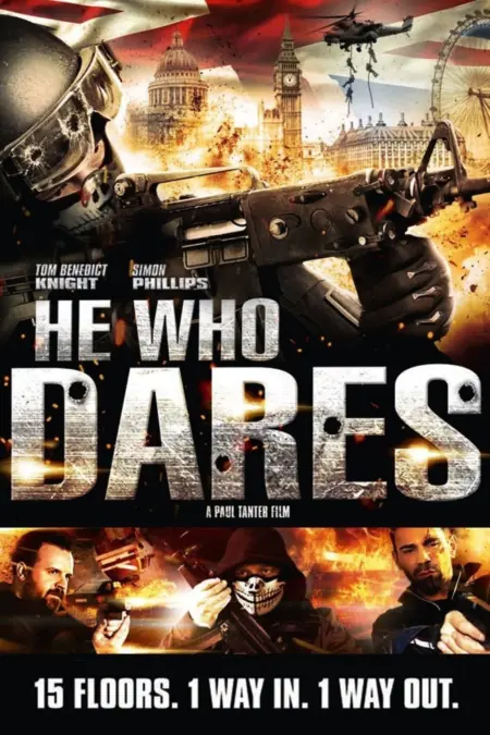 He Who Dares (2014) โคตรคนกล้า ฝ่าด่านตึกนรก - He Who Dares