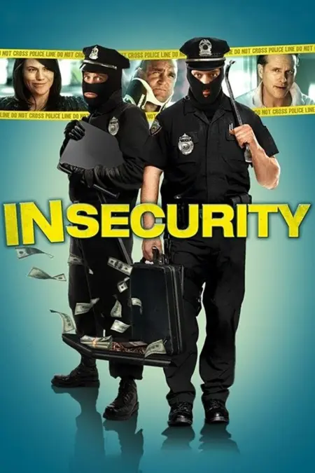 In Security (2010) คู่ป่วนลวงแผนปล้น - In Security