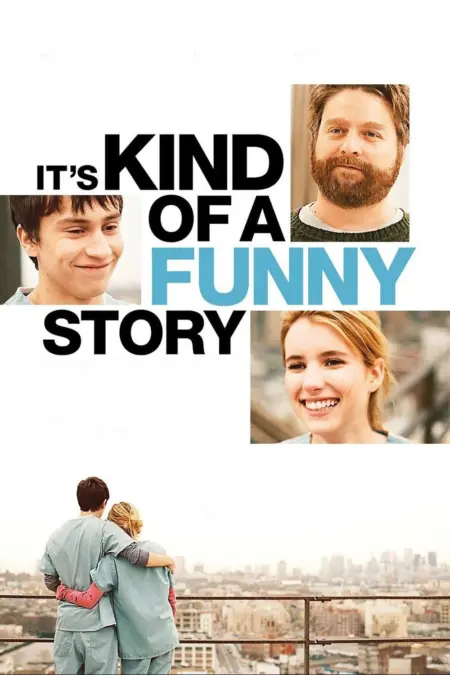 It’s Kind Of A Funny Story (2010) ขอบ้าสักพัก หารักให้เจอ - It's Kind of a Funny Story