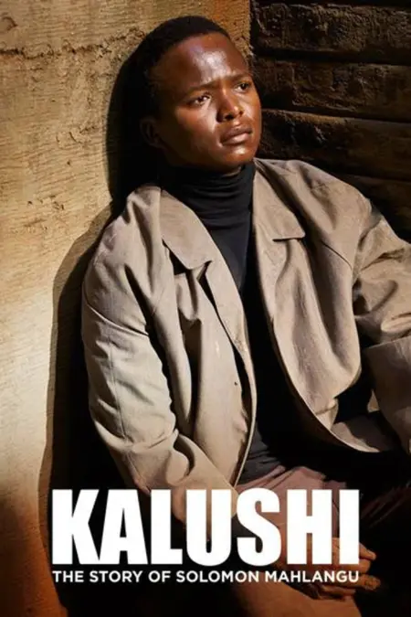 Kalushi The Story of Solomon Mahlangu (2016) สู้สู่เสรี เรื่องราวของโซโลมอน มาห์ลานกู - Kalushi : The Story of Solomon Mahlangu
