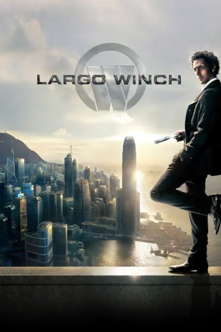 Largo Winch (2008) ลาร์โก้ วินซ์ รหัสสังหารยอดคนเหนือเมฆ - Largo Winch