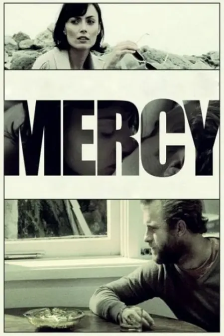 Mercy (2009) เมอร์ซี่ คือเธอ คือรัก Mercy (2009) เมอร์ซี่ คือเธอ คือรัก