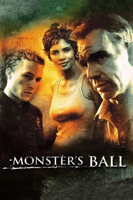 Monster’s Ball (2001) แดนรักนักโทษประหาร - Monster's Ball