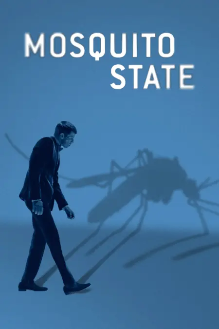 Mosquito State (2020) - Mosquito State