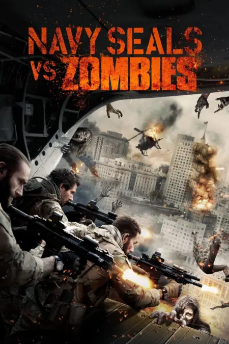 Navy Seals Battle For New Orleans (2016) หน่วยจู่โจมทะลวงเมืองซอมบี้ - Navy Seals vs. Zombies