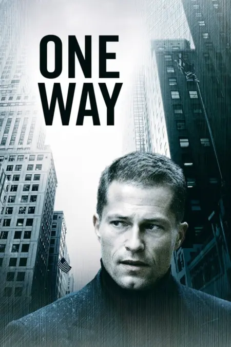 One Way (2006) ลวงลับ..กับดักมรณะ - One Way