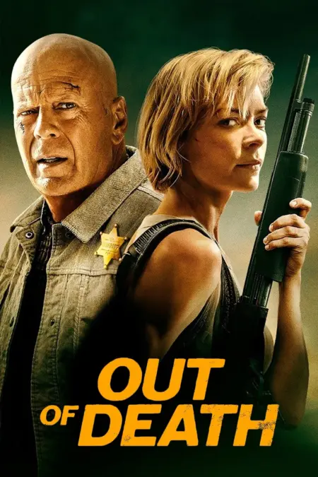 Out Of Death (2021) เอ๊าท์ ออฟ เดธ - Out of Death