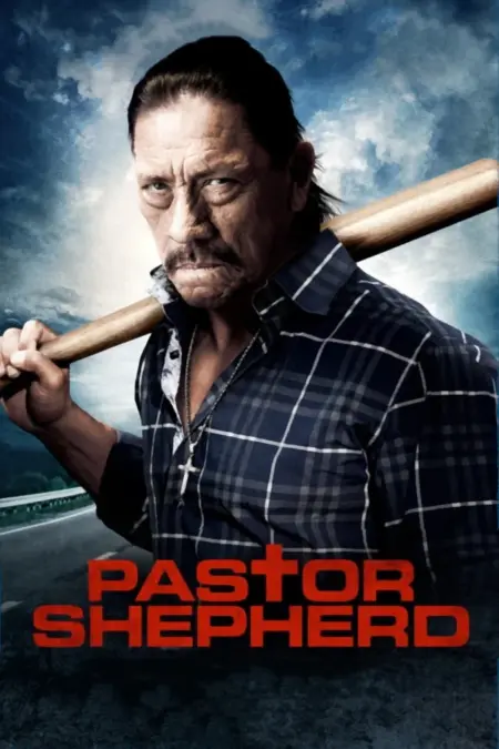 Pastor Shepherd (2010) พลิกฝันเมื่อวันวาน - Pastor Shepherd