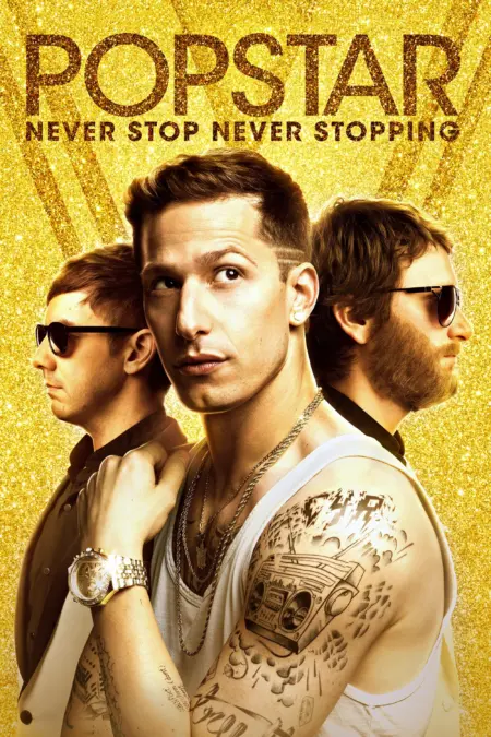 Popstar Never Stop Stopping (2016) ป๊อปสตาร์ คนมันป๊อป สต๊อปไม่ได้ - Popstar: Never Stop Never Stopping