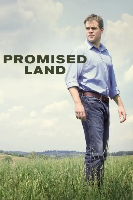 Promised Land (2012) สวรรค์แห่งนี้…ไม่สิ้นหวัง - Promised Land