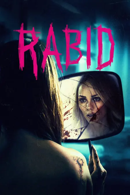Rabid (2019) - Rabid