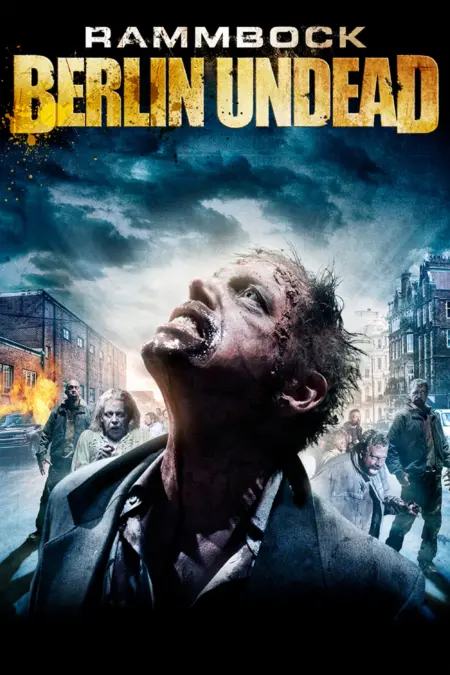 Rammbock Berlin Undead (2010) - Rammbock