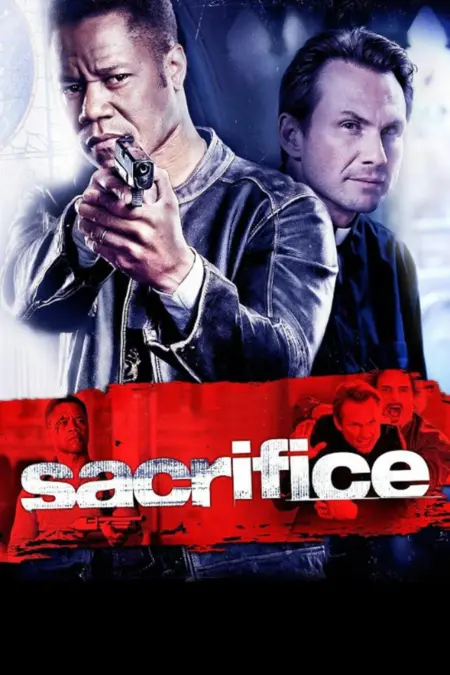 Sacrifice (2011) ตำรวจระห่ำแหกกฎลุย - Sacrifice