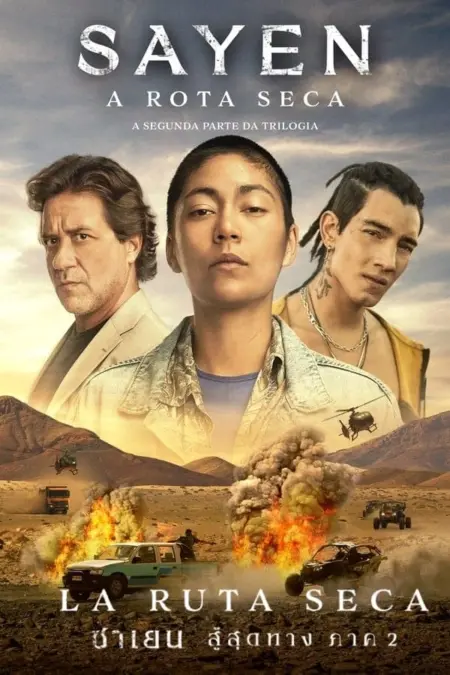 Sayen Desert Road (2023) ซาเยน สู้สุดทาง ภาค 2 - Sayen: La ruta seca