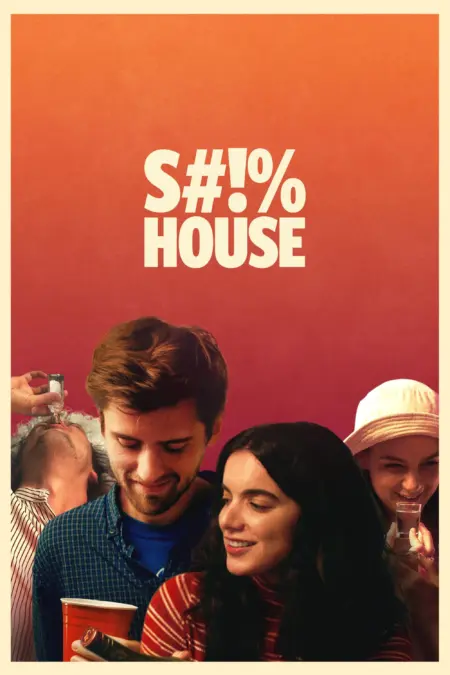 Shithouse (2020) รักแท้หรือแค่คิดไปเอง - Shithouse