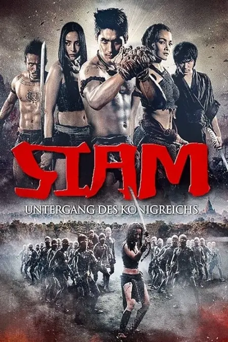 Siam Yuth The Dawn of the Kingdom (2015) สยามยุทธ - สยามยุทธ