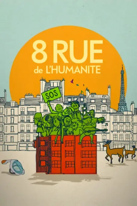 Stuck Together (2021) ล็อกดาวน์ป่วนบนตึกเลขที่ 8 - 8 Rue de l'Humanité