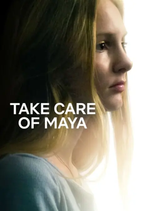 Take Care of Maya (2023) ใครจะดูแลมายา - Take Care of Maya