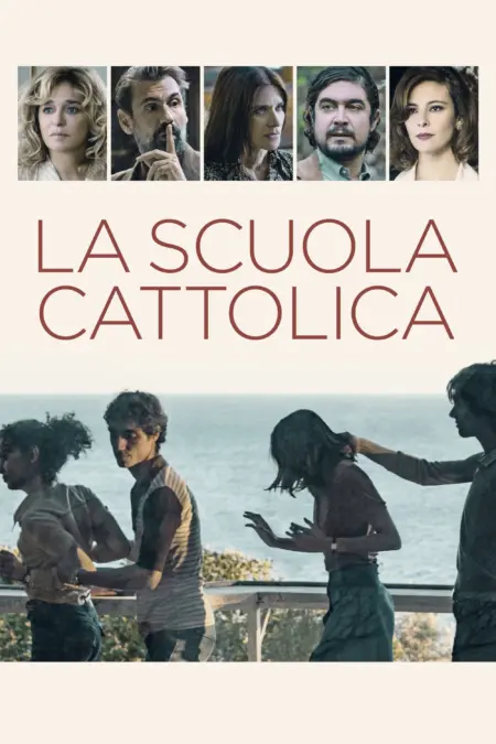The Catholic School (2021) โรงเรียนคาทอลิก - La scuola cattolica