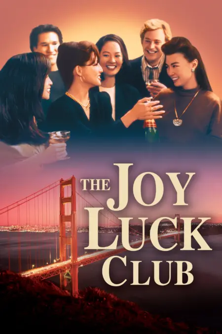 The Joy Luck Club (1993) แด่หัวใจแม่ แด่หัวใจลูก The Joy Luck Club (1993) แด่หัวใจแม่ แด่หัวใจลูก