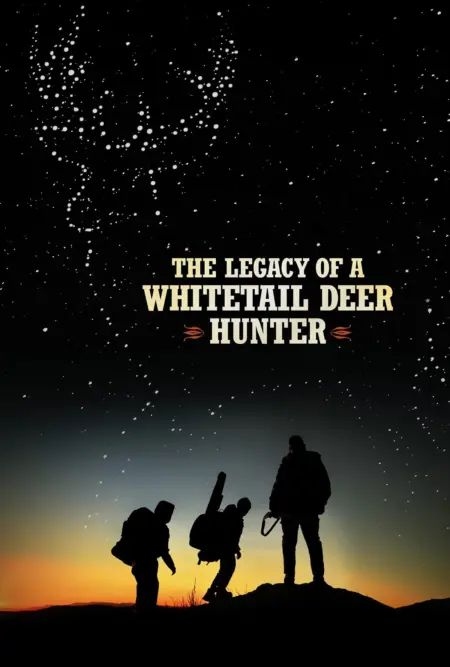 The Legacy of a Whitetail Deer Hunter (2018) คุณพ่อหนวดดุสอนลูกให้เป็นพราน