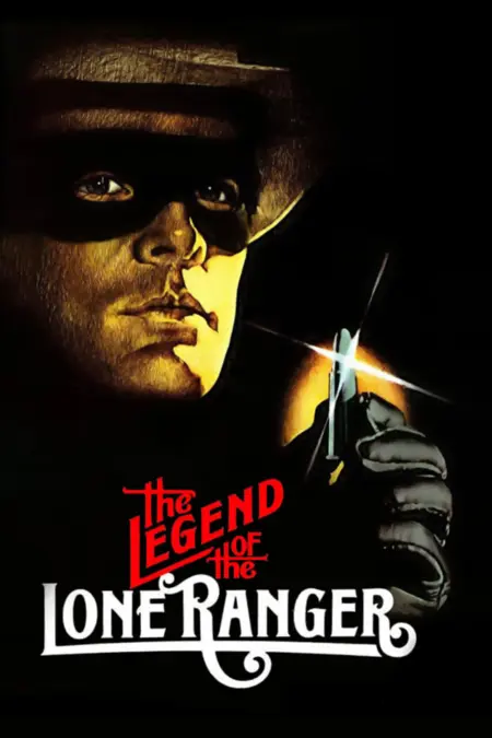 The Legend of the Lone Ranger (1981) ตำนานหน้ากากพิฆาตอธรรม - The Legend of the Lone Ranger