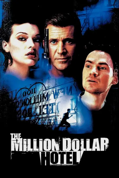 The Million Dollar Hotel (2000) ปมฆ่าปริศนาพันล้าน - The Million Dollar Hotel