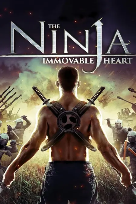 The Ninja Immovable Heart (2014) โคตรนินจา ฆ่าไม่ตาย - The Ninja Immovable Heart