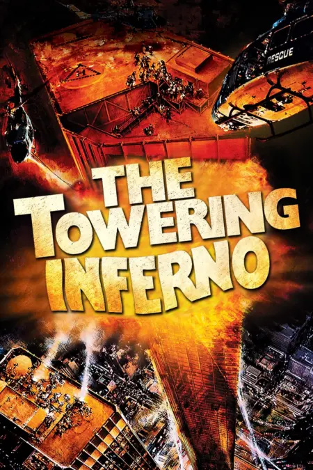 The Towering Inferno (1974) ตึกนรก - The Towering Inferno
