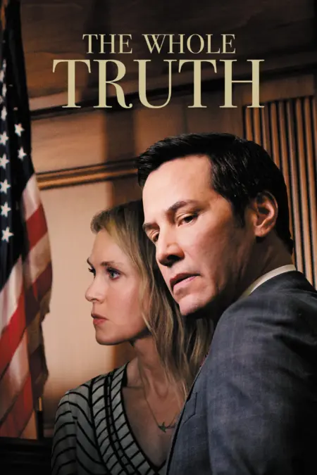 The Whole Truth (2016) - The Whole Truth
