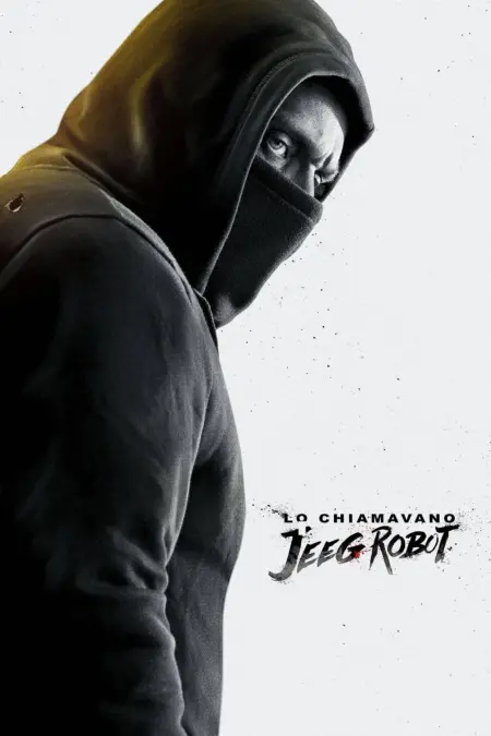They Call Me Jeeg (2015) (ซับไทย) - Lo chiamavano Jeeg Robot