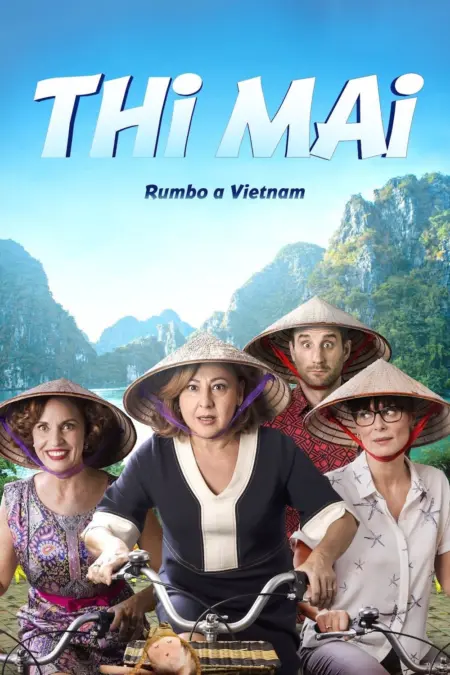 Thi Mai (2017) ทีไมย์ สายสัมพันธ์เพื่อวันใหม่ - Thi Mai, rumbo a Vietnam