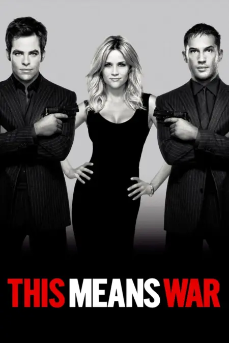 This Means War (2012) สงครามหัวใจ คู่ระห่ำพยัคฆ์ร้าย - This Means War