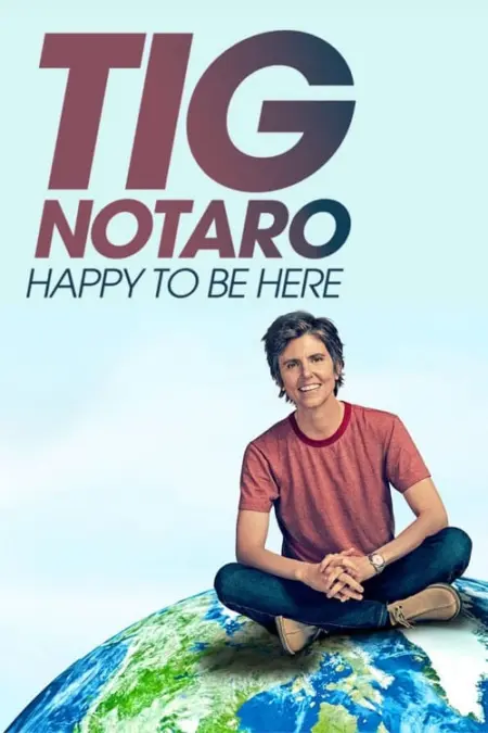 Tig Notaro: Happy To Be Here (2018) ทิก โนทาโร ดีใจได้มาฮา Tig Notaro: Happy To Be Here (2018) ทิก โนทาโร ดีใจได้มาฮา