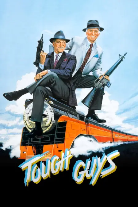 Tough Guys (1986) - Tough Guys