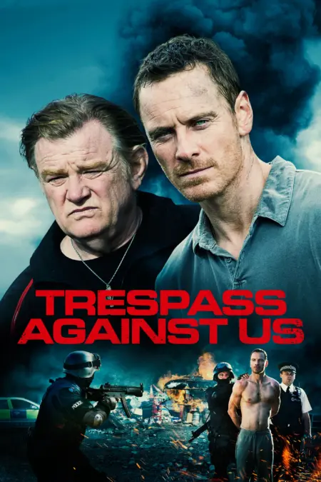 Trespass Against Us (2016) ปล้น แยก แตก หัก - Trespass Against Us
