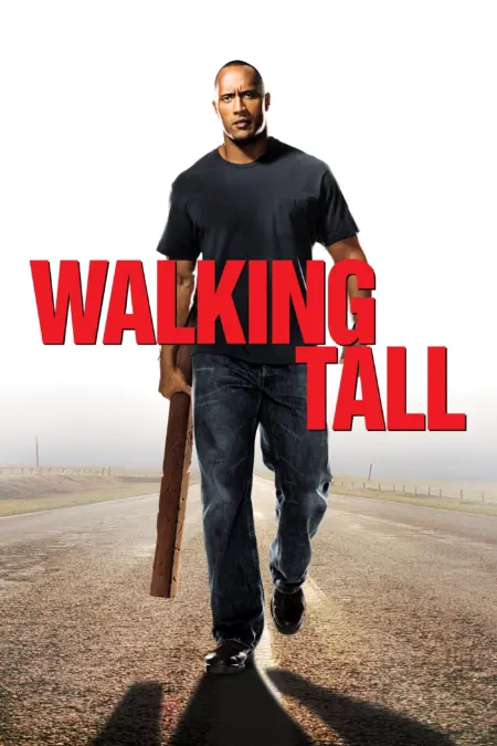 Walking Tall (2004) ไอ้ก้านยาว - Walking Tall