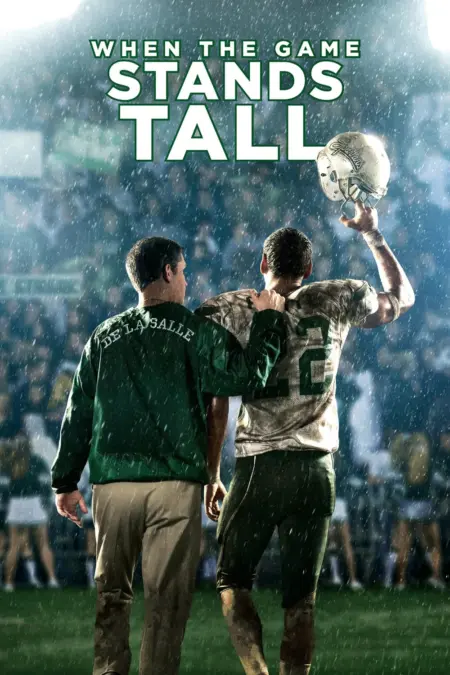 When the Game Stands Tall (2014) เกมวัดใจเพื่อชัยชนะ - When the Game Stands Tall